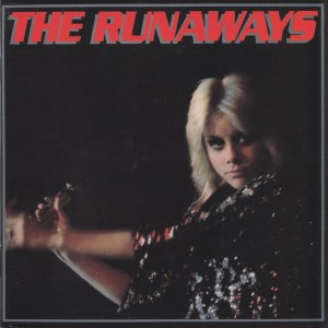 THE RUNAWAYS - THE RUNAWAYS