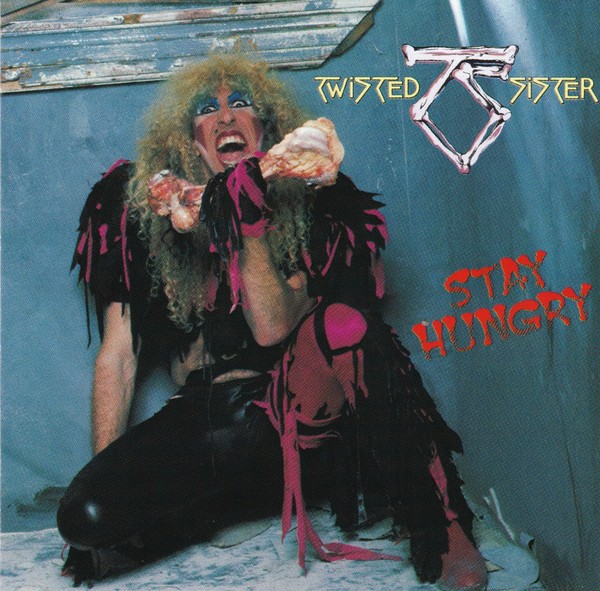 TWISTED SISTER - STAY HUNGRY
