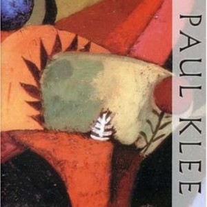 PAUL KLEE - ARTISTS OF THE 20th CENTURY
