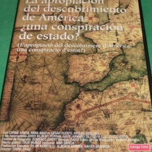 LA APROPIACION DEL DESCUBRIMIENTO DE AMERICA - ¿UNA CONSPIRACION DE ESPADO?