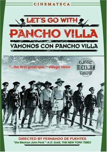 LETS GO WITH PANCHO VILLA