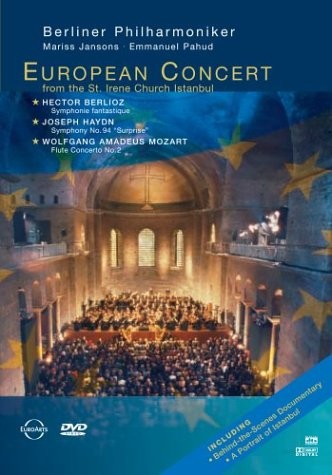 EUROPEAN CONCERT FROM ISTAMBUL - BERLINER PHILHARMONIKER - MARISS JANSONS & EMMANUEL PAHUD