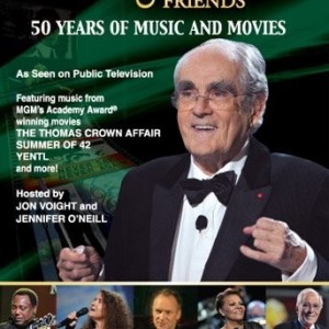 MICHEL LEGRAND & FRIENDS - 50 YEARS OF MUSIC AND MOVIES - THE 50th ANNIVERSARY CONCERT