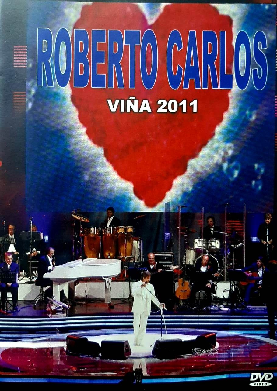 ROBERTO CARLOS - VIÑA 2011