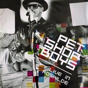 PET SHOP BOYS - LIVE IN ROSKILDE