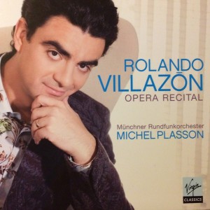 ROLANDO VILLAZON / MUNCHNER RUNDFUNKORCHESTER / MICHEL PLASSON - OPERA RECITAL
