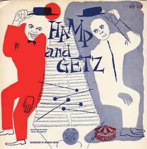 STAN GETZ & LIONEL HAMPTON - HAMP & GETZ JAZZ COLLECTION
