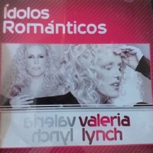 VALERIA LYNCH - IDOLOS ROMANTICOS