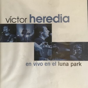 VICTOR HEREDIA -  EN VIVO EN EL LUNA PARK