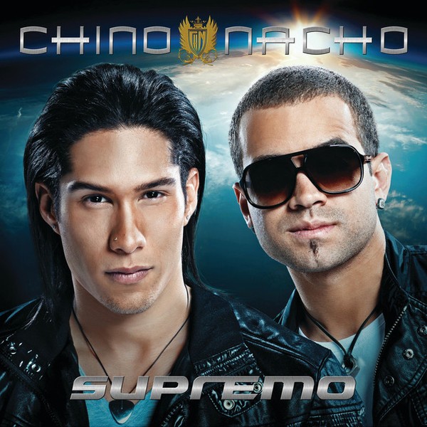 CHINO & NACHO - SUPREMO
