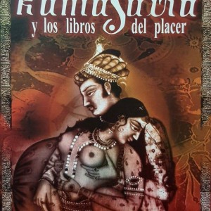 KAMASUTRA Y LOS LIBROS DEL PLACER - CAP 1-2-3