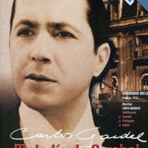 CARLOS GARDEL - MELODIA DE ARRABAL