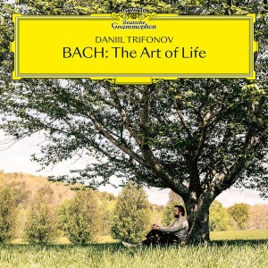DANIL TRIFONOV / JOHANN SEBASTIAN BACH - BACH - THE ART OF LIFE