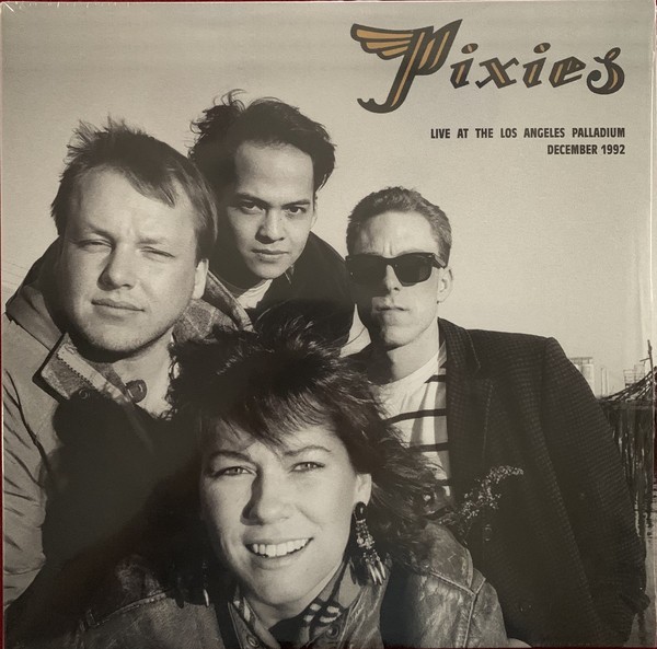 PIXIES - LIVE AT THE LOS ANGELES PALLADIUM 1992