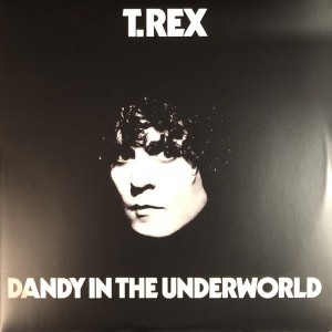 TREX - DANDY IN THE UNDERWORLD