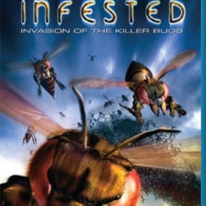 INFESTED - INVASION KILLER BUGS