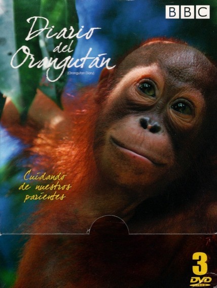 EL DIARIO DEL ORANGUTAN - BBC