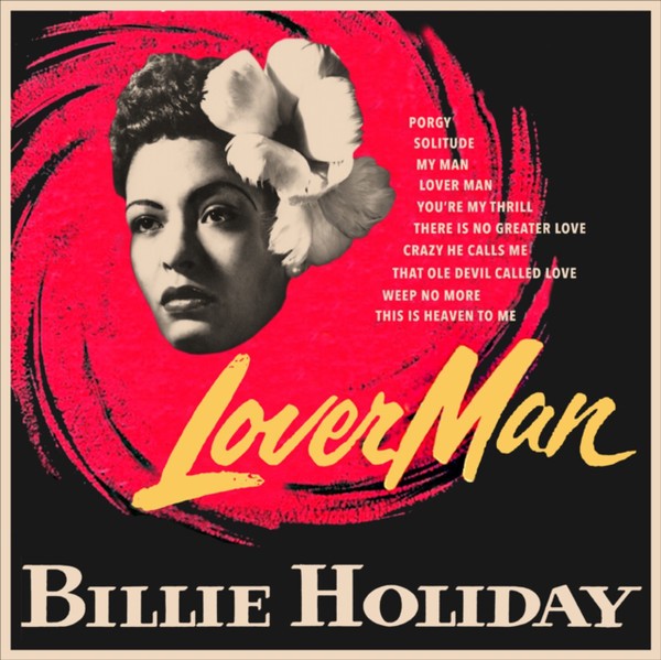 BILLIE HOLIDAY - LOVER MAN