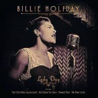 BILLIE HOLIDAY - LADY DAY