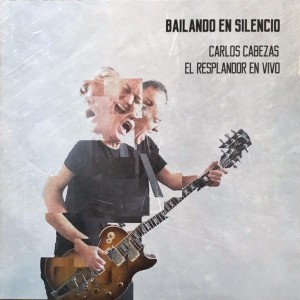 CARLOS CABEZAS - BAILANDO EN SILENCIO