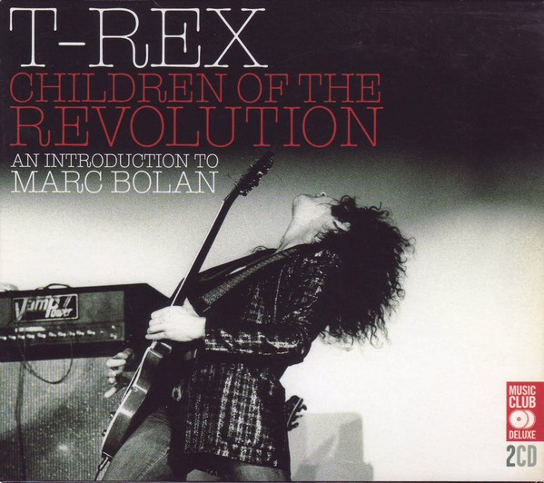 TREX - CHILDREN OF THE REVOLUTION