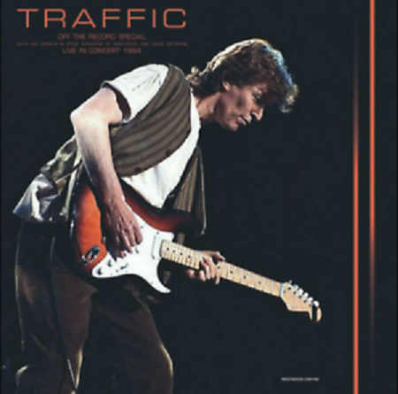 TRAFFIC - OFF THE RECORD SPECIAL / LIVE IN CONCERT 1994 - AT WESTWOOD RADIO