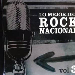 LO MEJOR DEL ROCK NACIONAL - VOL 3
