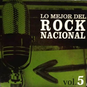 LO MEJOR DEL ROCK NACIONAL - VOL 5