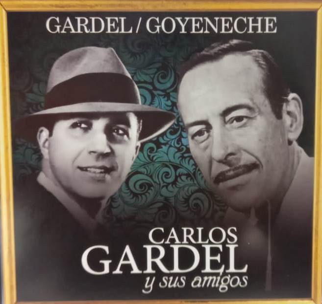 CARLOS GARDEL Y SUS AMIGOS - GARDEL / GOYENECHE