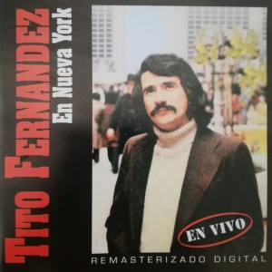TITO FERNANDEZ - EN NUEVA YORK