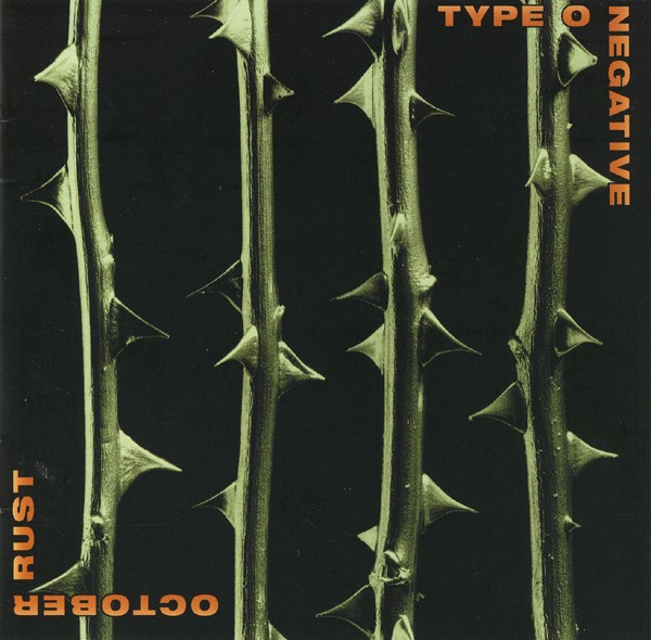 TYPE O NEGATIVE - OCTOBER RUST