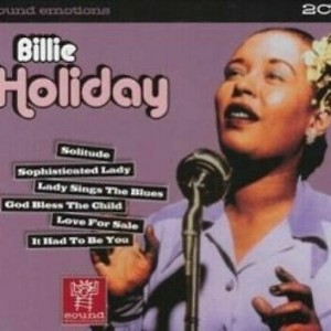 BILLIE HOLIDAY - SOUND EMOTIONS