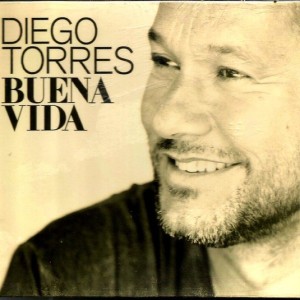 DIEGO TORRES -  BUENA VIDA