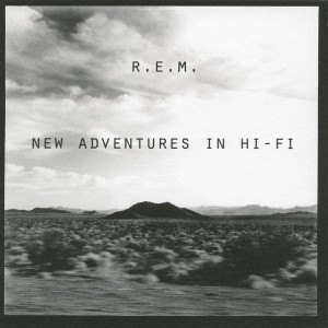 REM REM - NEW ADVENTURES IN HI-FI