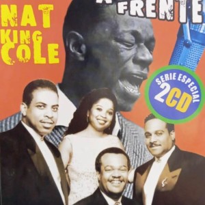 NAT KING COLE -  THE PLATTERS / FRENTE A FRENTE