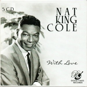 NAT KING COLE - WITH LOVE