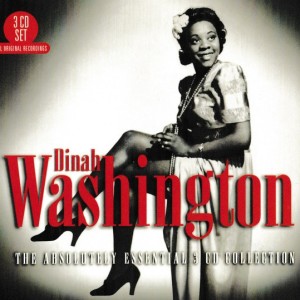 DINAH WASHINGTON  - THE  ABSOLUTELY ESSENTIAL COLLECTION