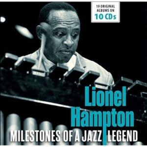 LIONEL HAMPTON - MILESTONES OF A JAZZ LEGEND