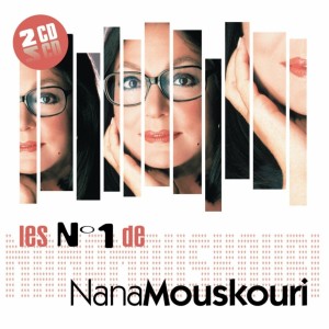 NANA MOUSKOURI - LES N° 1 DE NANA MOUSKOURI