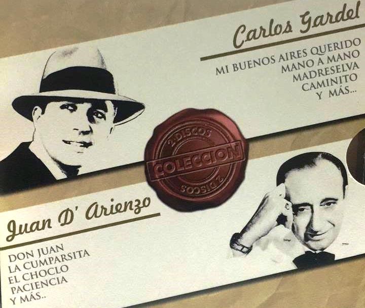 CARLOS GARDEL / JUAN D ARIENZO - COLECCION