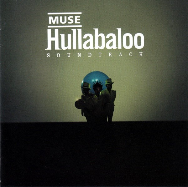 MUSE - HULLABALOO SOUNDTRACK