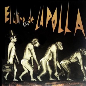 LA POLLA RECORDS - EL ULTIMO EL DE LA POLLA