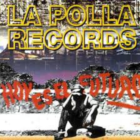 LA POLLA RECORDS - HOY ES EL FUTURO
