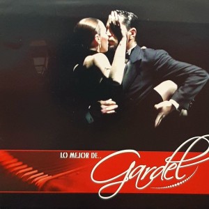 CARLOS GARDEL - LO MEJOR DE GARDEL
