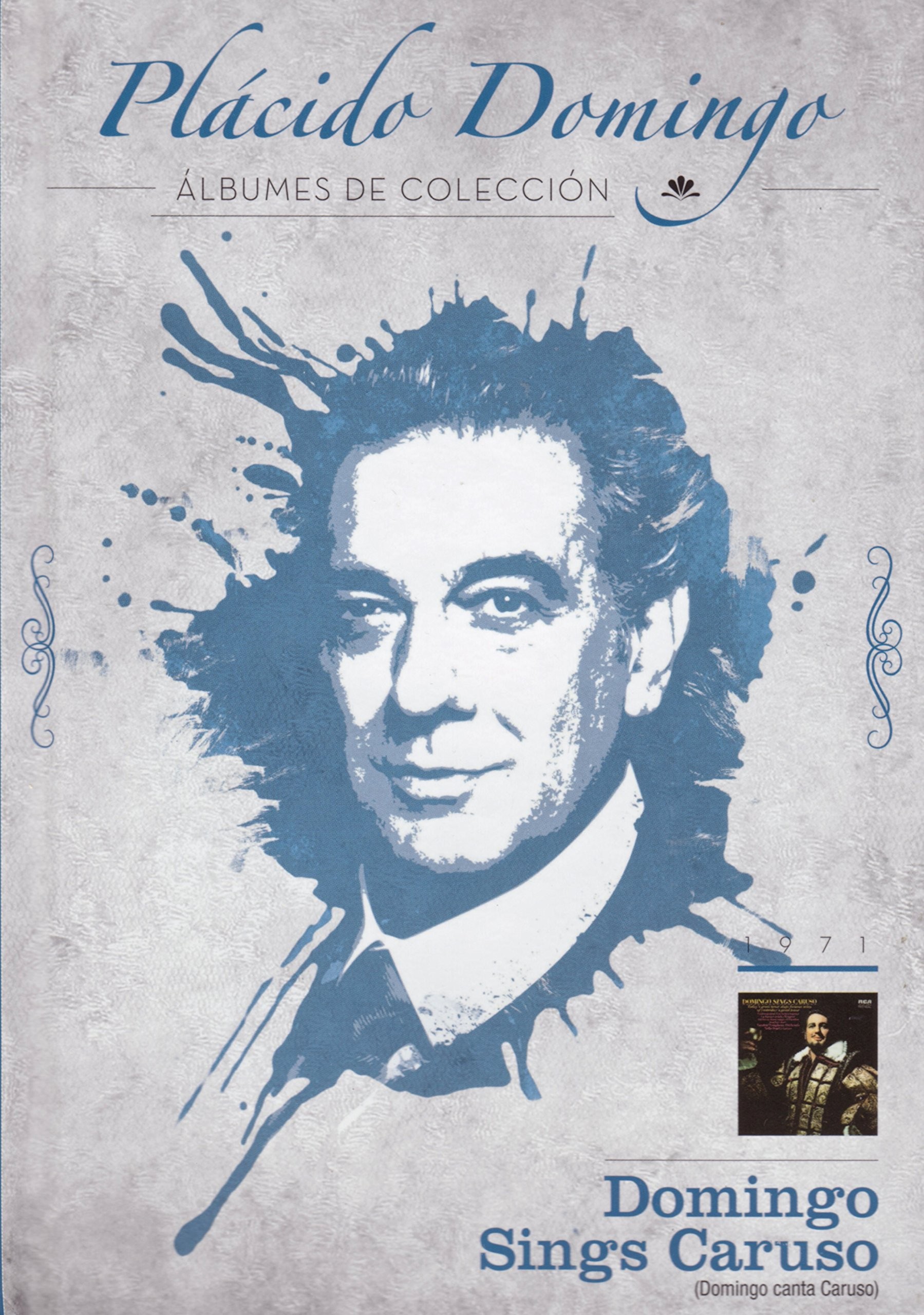 PLACIDO DOMINGO - DOMINGO SINGS CARUSO