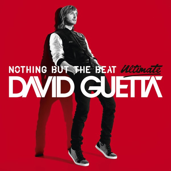 DAVID GUETTA - NOTHING BUT THE BEAT - ULTIMATE