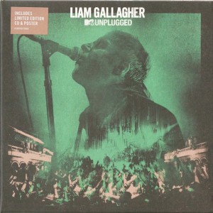 LIAM GALLAGUER - MTV UNPLUGGED - LIMITED EDITION