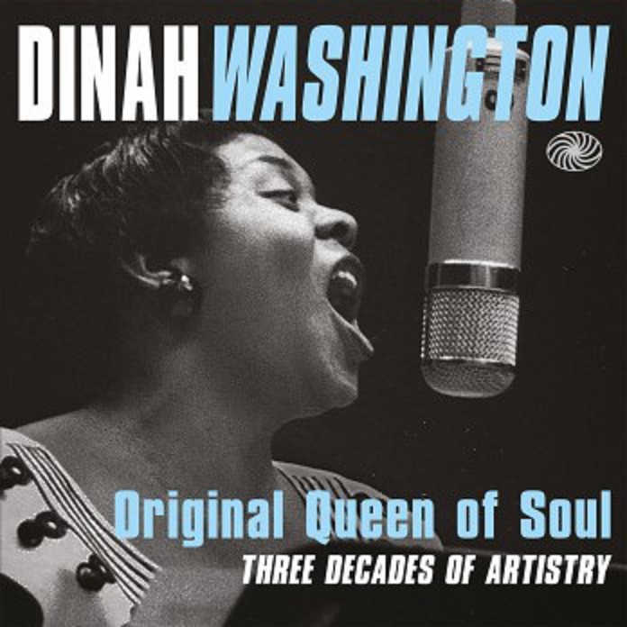 DINAH WASHINGTON - ORIGINAL QUEEN OF SOUL