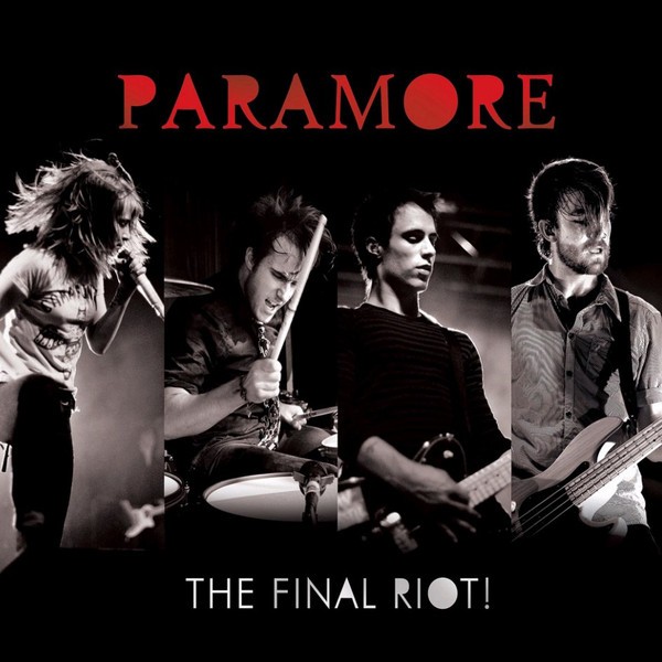 PARAMORE - THE FINAL RIOT