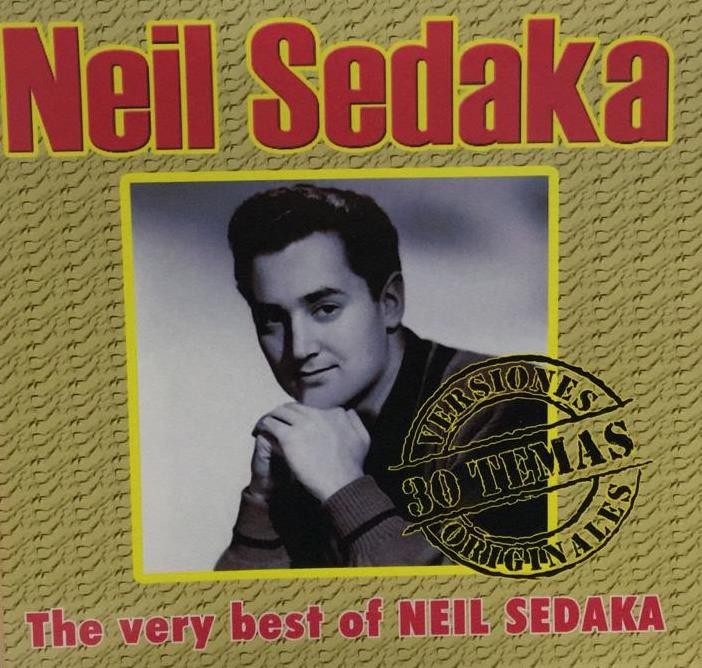NEIL SEDAKA - THE VERY BEST OF NEIL SEDAKA